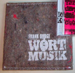 Frank Sorge "Wortmusik" (Filztasche)
